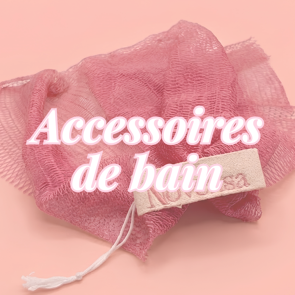 Accessoires de Bain